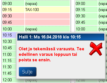 Keskeneräinen varaus näkyy keltaisella