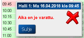 Toinen varaaja on varannut saman ajan